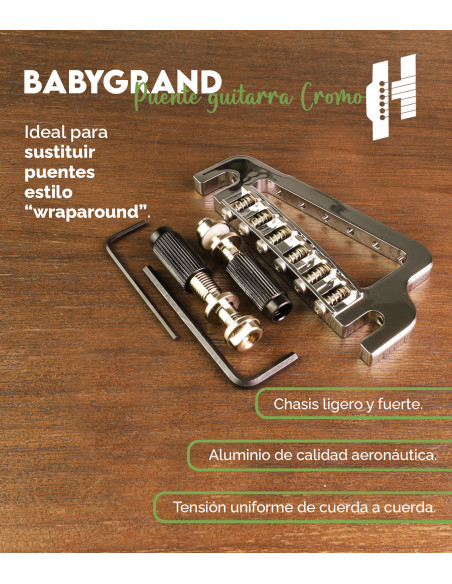 BabyGrand Puente Guitarra Cromo Hipshot | Maderas Barber