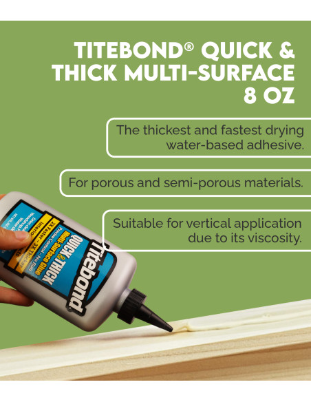 Titebond® Quick & Thick Multi-Surface Glue 8 Oz | Maderas Barber