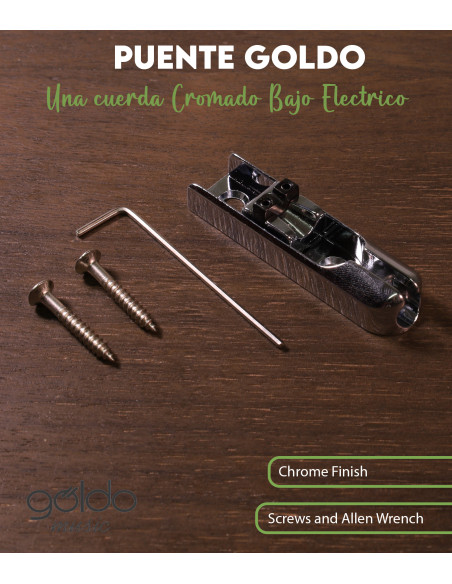 Puente 1 Cuerda Cromado Bajo Eléctrico Göldo | Maderas Barber
