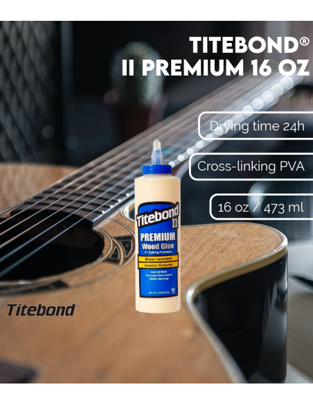 Características II Premium 16 oz de Titebond®