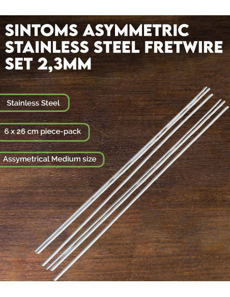 Set de Frettes Asymétriques Sintoms Acier Inoxidable 2,3 mm