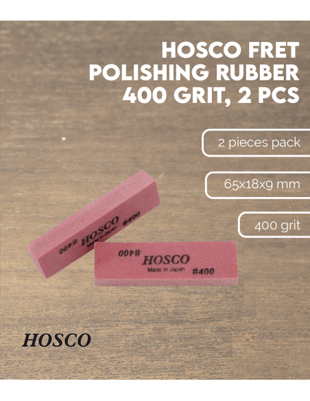 Hosco Fret Polishing Rubber 400 grit, 2 pcs | Maderas Barber