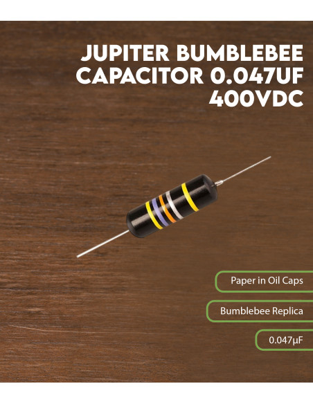 Condensateur Jupiter Bumblebee 0.047uF 400VDC