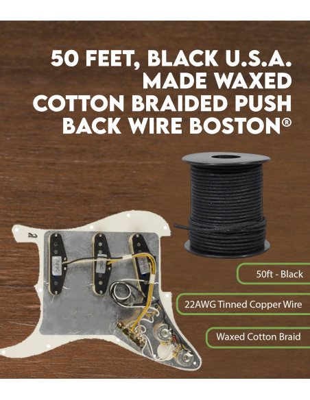 50 feet, black U.S.A. made waxed cotton braided push back wire Boston®