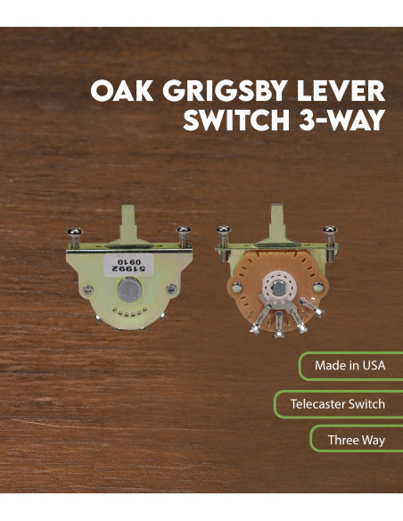 Sélecteur 3 positions Oak Grigsby