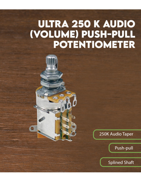 Ultra 250 K audio (volume) push-pull potentiometer | Maderas Barber