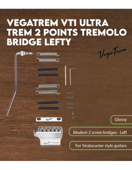 Chevalet Trémolo Vegatrem VT1 Ultra Trem 2 Pivots pour Gauchers