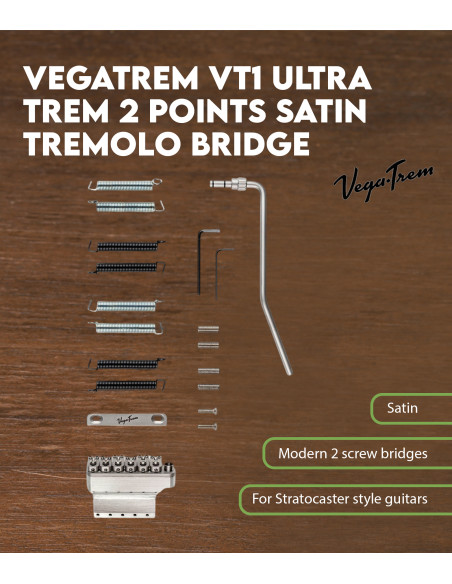 Vega-Trem VT1 Ultra Trem 2 points Satin Tremolo Bridge