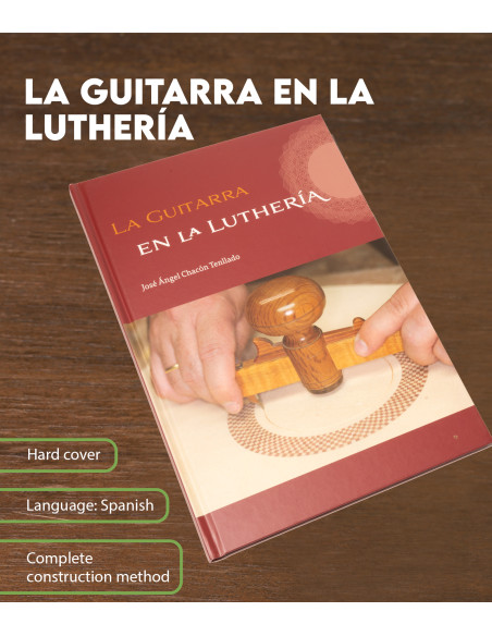 Características La Guitarra en la Luthería