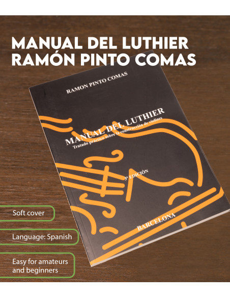 Manuel du Luthier. Ramón Pinto Comas