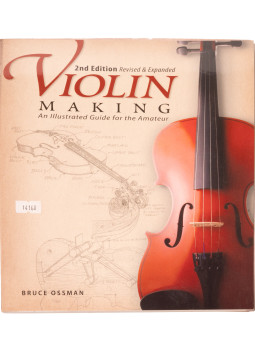Violin Making: un guide illustré pour l'amateur| Maderas Barber
