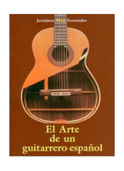 El Arte de un guitarrero español