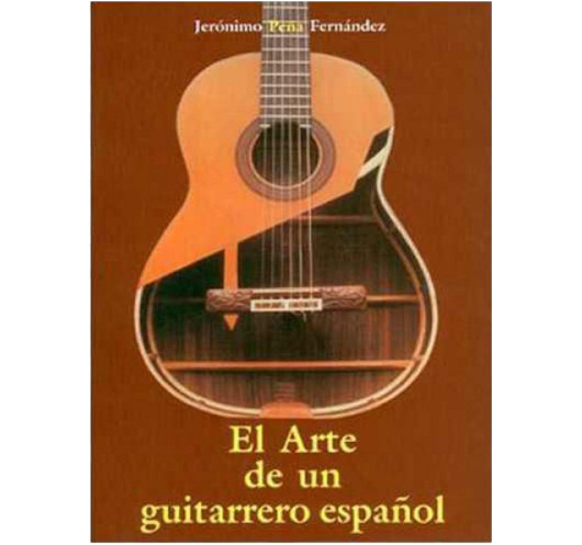 El Arte de un guitarrero español